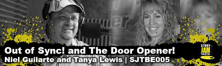 Out of Sync! and The Door Opener! – Niel Guilarte and Tanya Lewis | SJTBE005