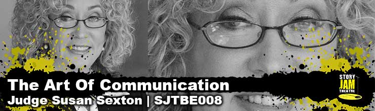 The Art Of Communication – Judge Susan Sexton – SJTBE008